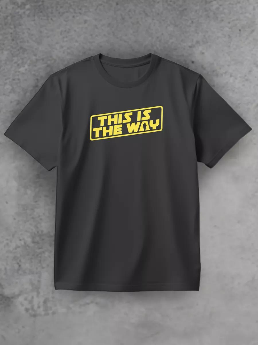 his Is The Way T-shirt 4XL