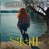 The Skill by Judith Pratt Paperback Book 9781800168411