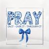 Elegant Blue Prayer Decor - Pray On It/ Through It Prayer Box Sign with Bow - Religious Tabletop Decoration - Inspirational Christian Gift for Women