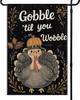 Happy Thanksgiving Garden Ag Turkey Gobble Til You Wobble Welcome Small Ags for Outside, 12x18 Inch Fall Double Sided Bu EEL