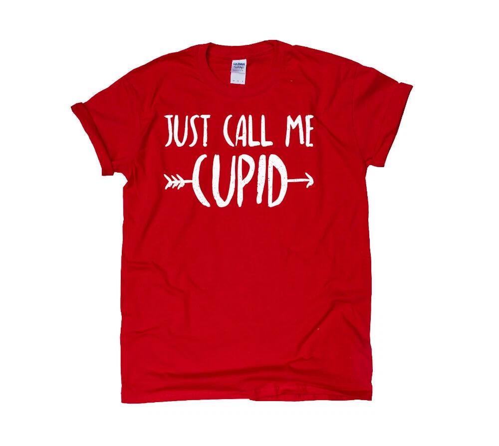 Just Call Me Cupid Valentine s Day T-Shirt For Women Funny Cute Present Gift XL
