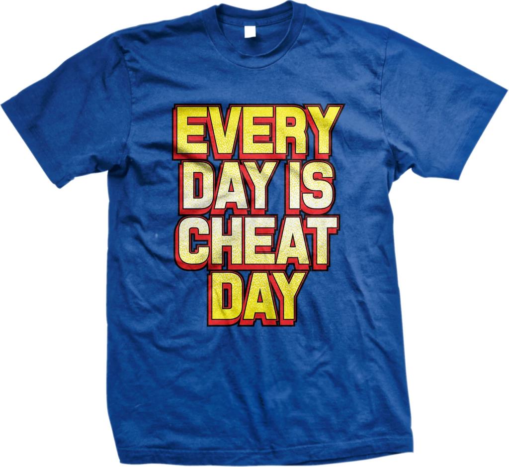 Every Day Is Cheat Day  Funny Exercise Diet TShirt 100 Cotton ONeck Summer Short Sleeve Casual Mens Tshirt Size S3XL