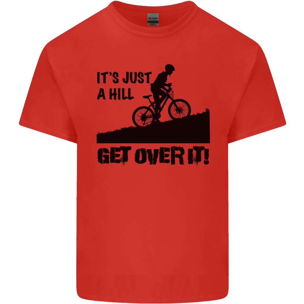 A Hill Get Over It Cycling Cyclist Funny Unisexs Light Cotton TShirt
