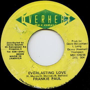 

7inch Record FRANKIE PAUL - Everlasting Love OVE004 Overheat Record 1994 Jamaica Reggae, Ska & Dub Used