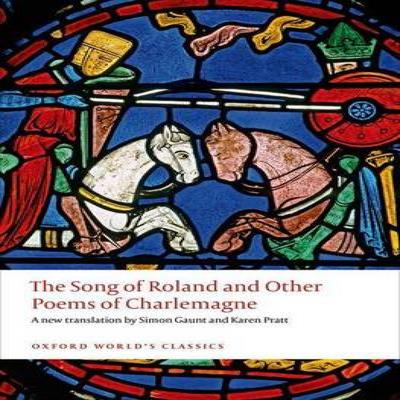 The Song of Roland and Other Poems of Charlemagne Paperback Book 9780199655540