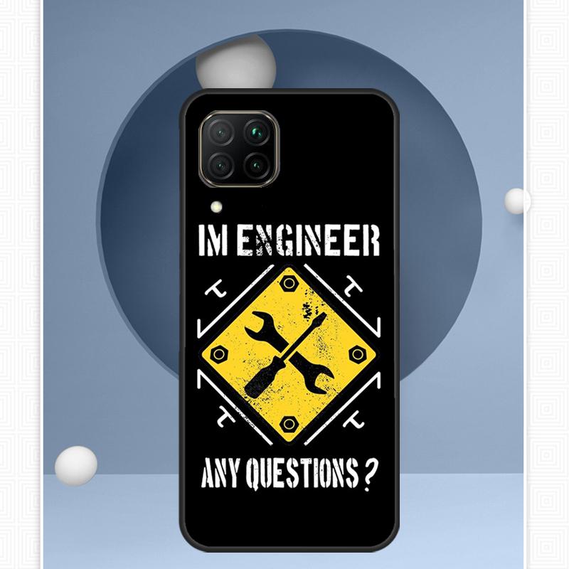 I M An Engineer I M Good At Maths For Huawei P30 P60 Pro P20 P40 Lite Nova 9 10 SE 12s 12i 11i 8i Y91 Y60 Y70 Y72 Y90 Y61 Case