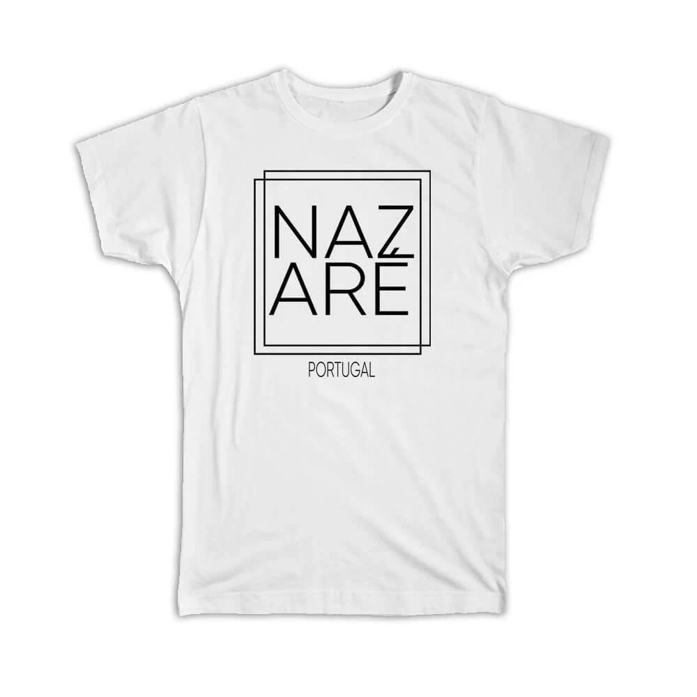 

Gift T-Shirt : NAZARE Portugal Square Modern Minimalist Font 2XL