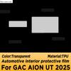 For GAC AION UT 2025 Panel Dashboard Navigation Automotive Interior Protective Film TPU Anti-Scratch