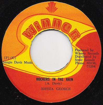 7inch Record SOPHIA GEORGE  Rockers In The Rain NONE Winner Jamaica Reggae Ska  Dub Used