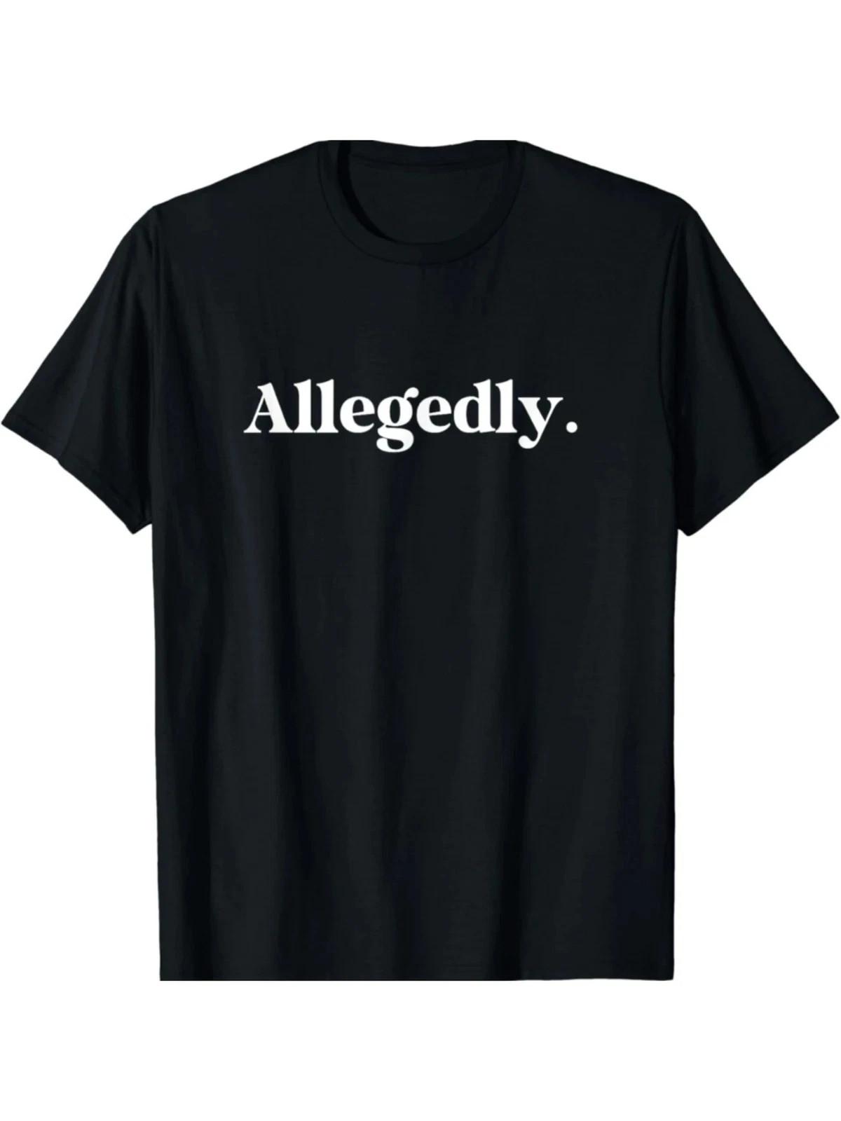 Allegedly Funny Cotton T-Shirt for Men Casual Crew Neck M
