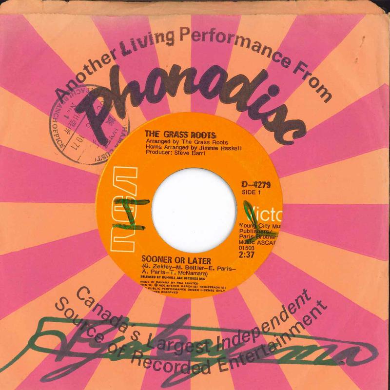 7inch Record GRASS ROOTS - Sooner Or Later D4279 RCA Victor 1971 Canada Rock Used
