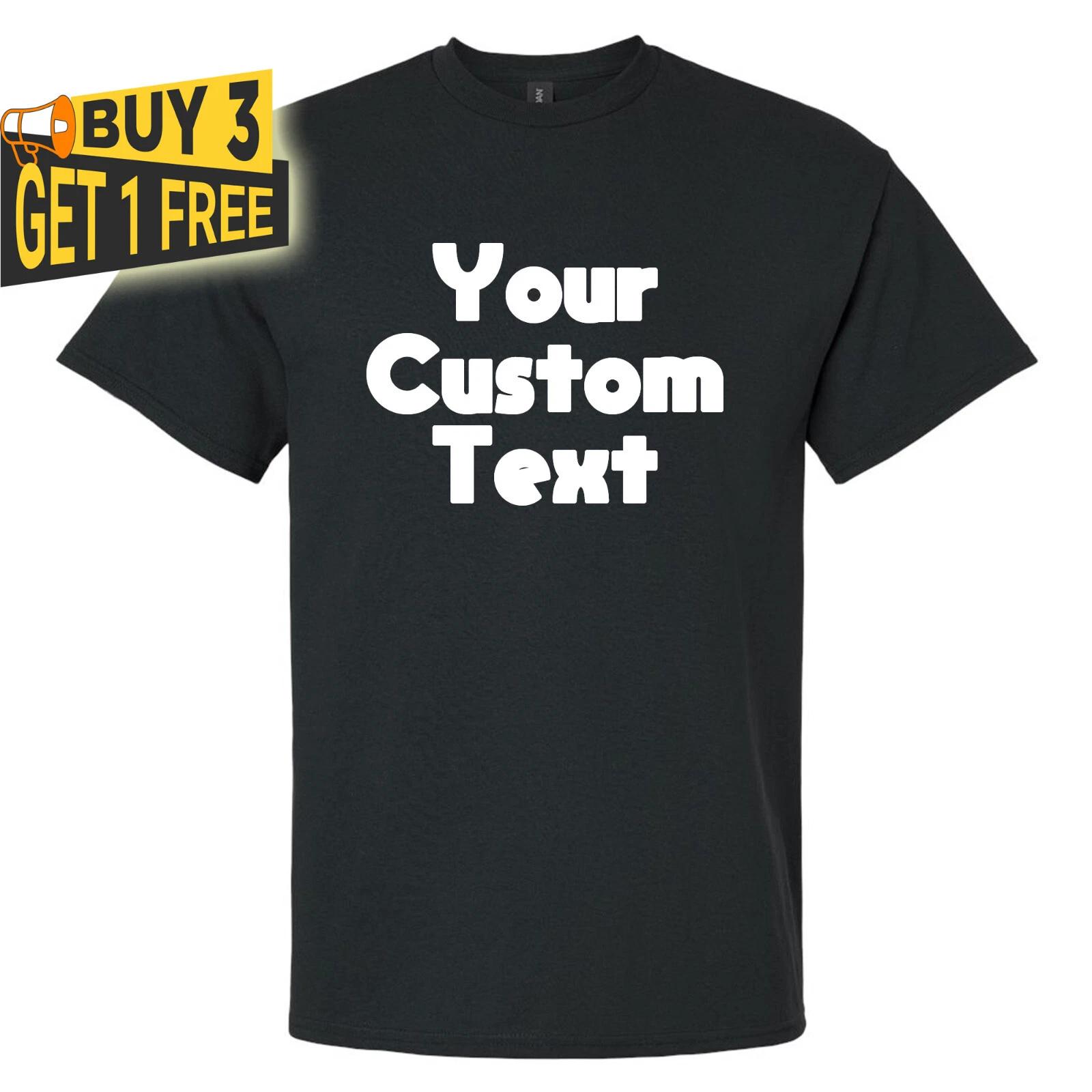 Custom Text T shirt, Personalized Text, Add Your Own Text, Any Color and Font XL