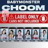 BABYMONSTER ORIGINAL LABEL DOSE(Nur Etikett) OFFIZIELL JAPAN