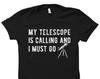 Astronomy Gift Astronomy Shirt Solar System Shirt Telescope T-Shirt Astronomy T-Shirt Astronomer Gift Space Shirt Telescope Gift #OS5562