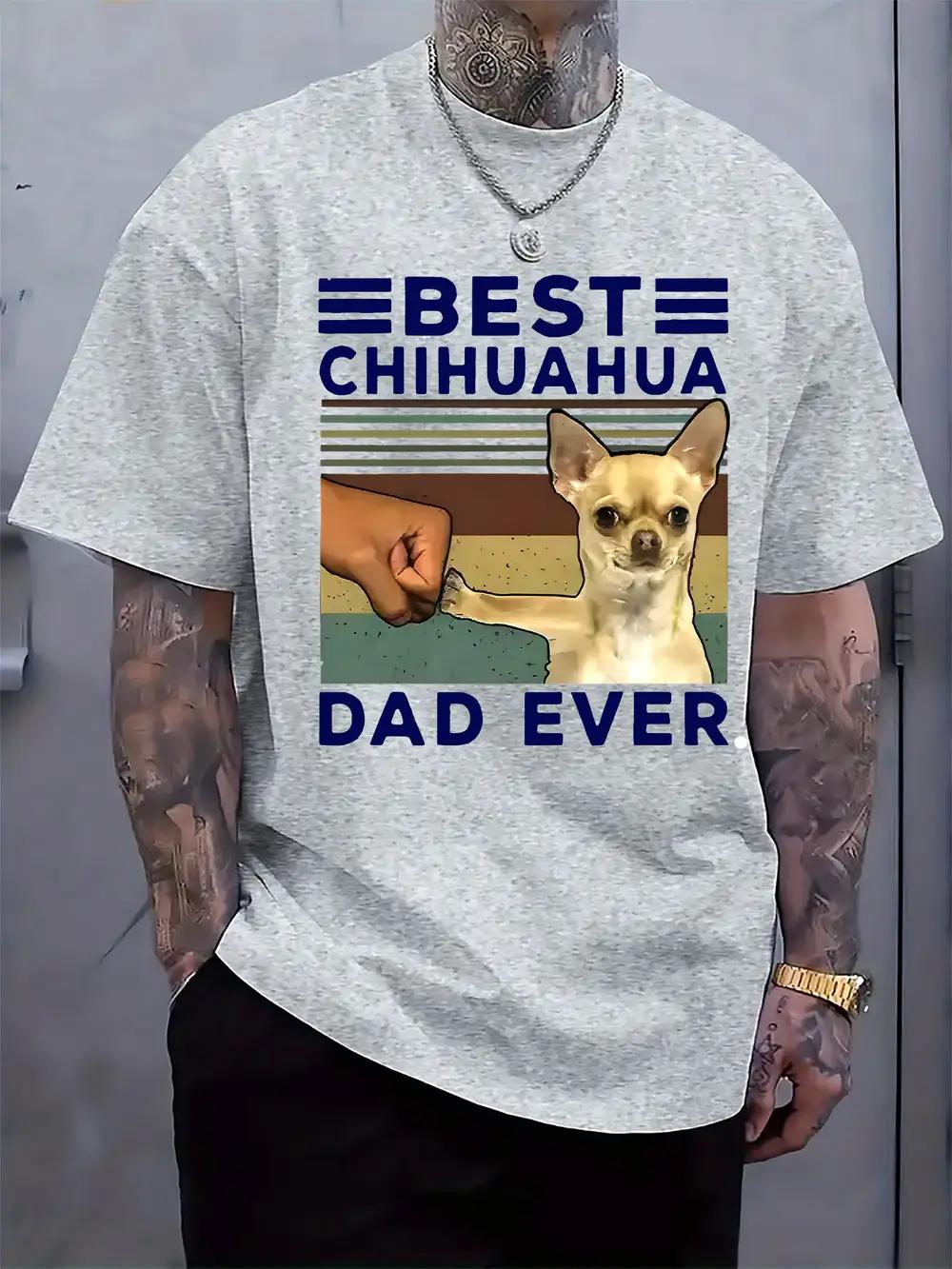 

Best Chihuahua Dad Ever Graphic T-shirt - Casual Crew Neck Short Sleeve Tee M