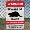 Vintage Metal Beaver Warning Sign    Rustic Iron Caution Plaque with Beware of Beaver  You Have Been Warned Text Indoor