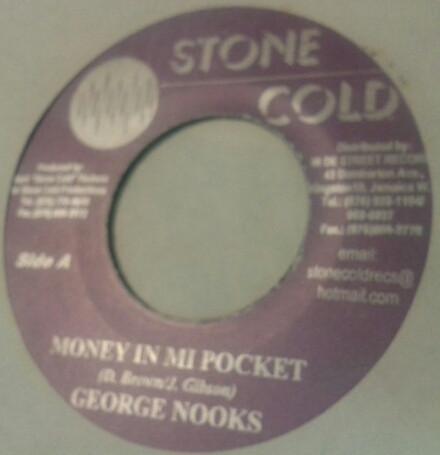 

7-дюймовая пластинка GEORGE NOOKS - Money In Mi Pocket НЕТ Холодный как камень Ямайский регги, ска и даб Б/У