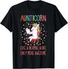 Aunticorn Like A Normal Aunt Only More Awesome Funny Unicorn Unisex T-Shirt