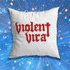 Pillow Case For Home Bedroom Car VViolent Vira Band Office Decoration Living Room Sofa Cushion Cover Suitable