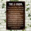 Metal Poster Wall Art Time Karma Inspirational Quote Home Bar Cafe Decor