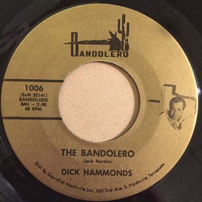 7-Zoll Schallplatte DICK HAMMONDS - The Bandolero 1006 Bandolero 1966 US Folk Gebraucht