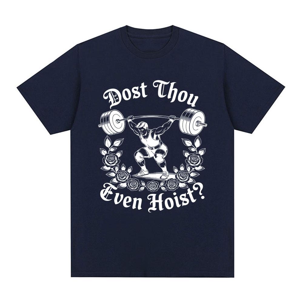 Hebst du überhaupt mittelalterliche Fitnessstudio-T-Shirts an Lustige Gewichtheber-Meme-T-Shirts Baumwolle Lässig Übergroß Kurzarm O-Ausschnitt T-Shirt