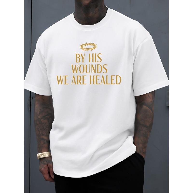 

Мужская белая футболка европейского размера для лета 2026 года с надписью Исцелен Его ранами . Крутые и юмористические дизайны, подходят для ношения круглый год S