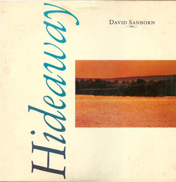 

LP Record DAVID SANBORN - Hideaway BSK3379 WARNER BROS. 1980 US Jazz Used
