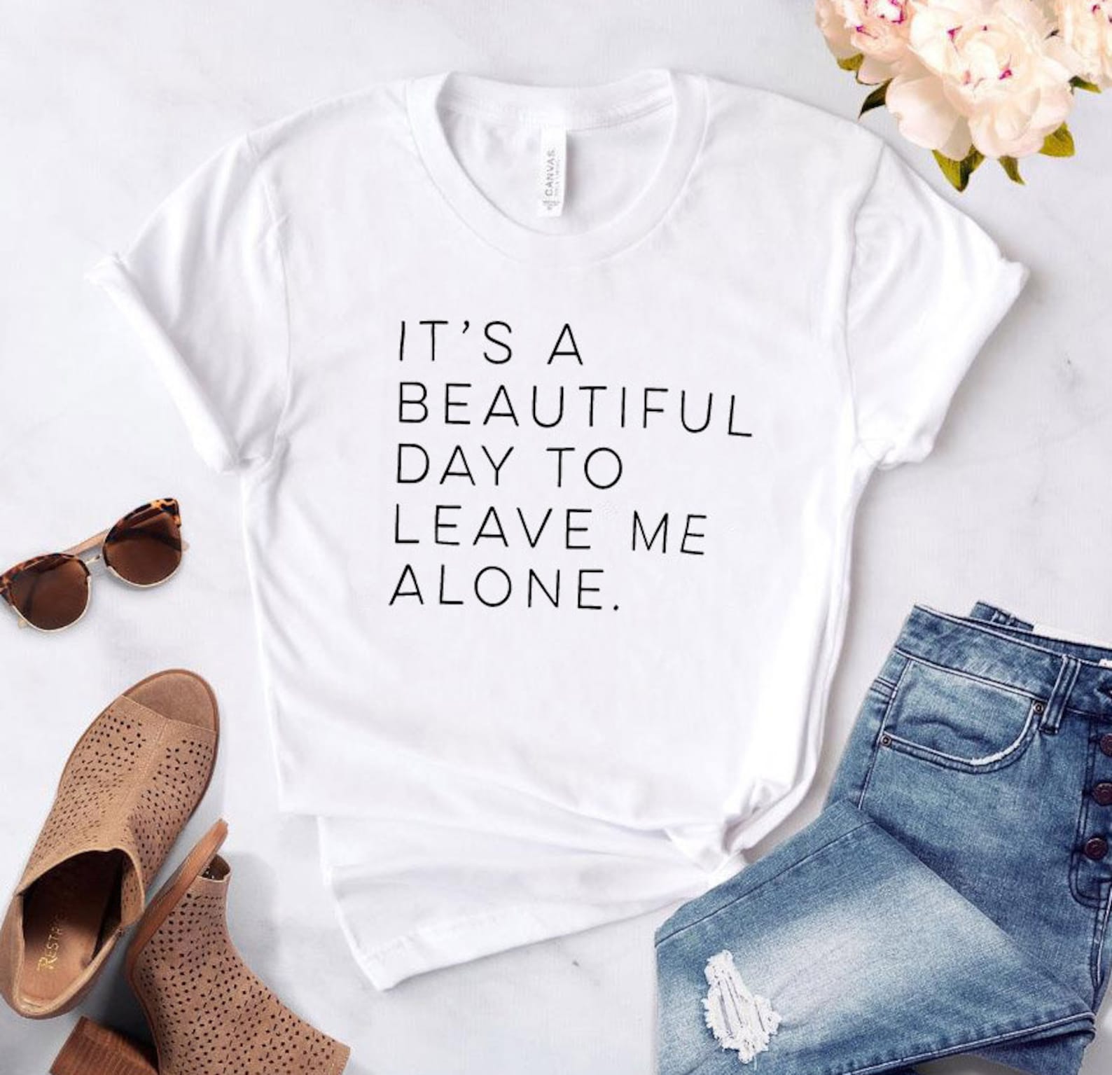 Sarcastic Graphic T-Shirt - It s A Beautiful Day To Leave Me Alone - 100% Cotton S