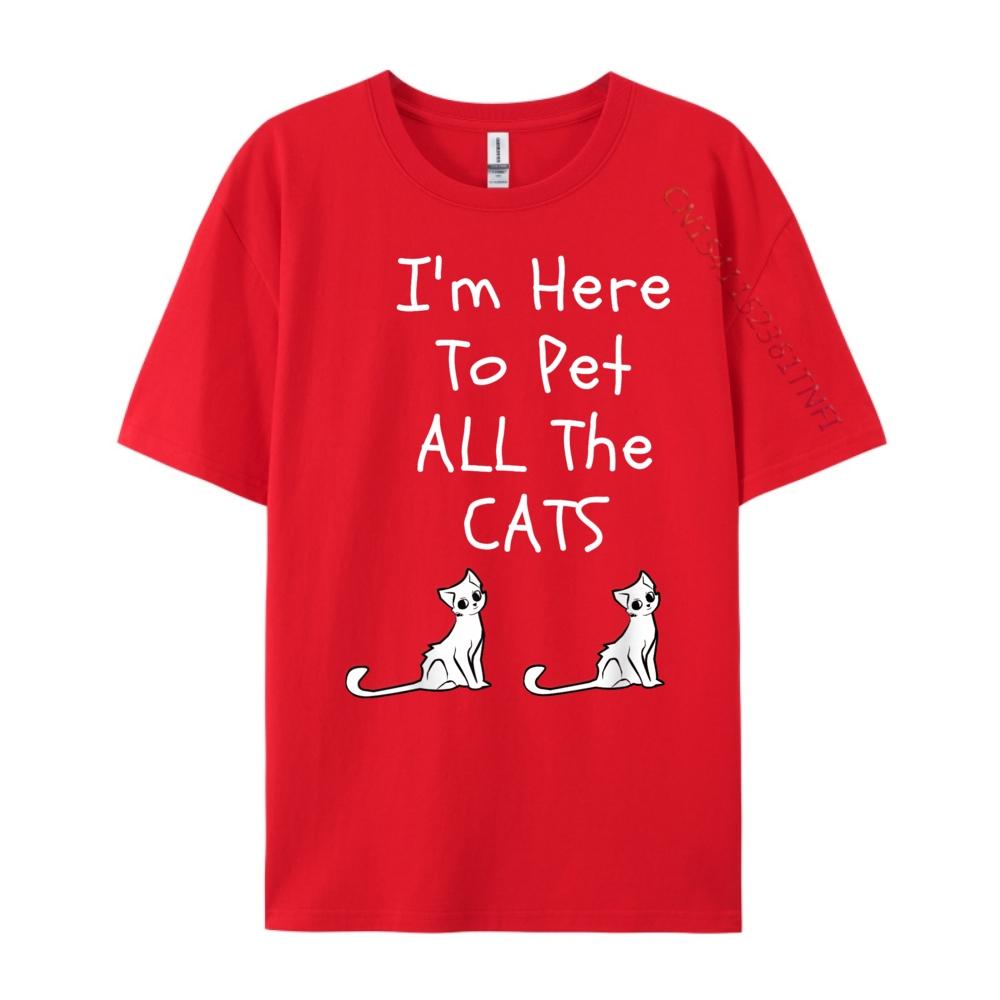 Im Here To Pet All The Cats Men Womens Kids Pink Graphic Tees High Quality Mens TShirt