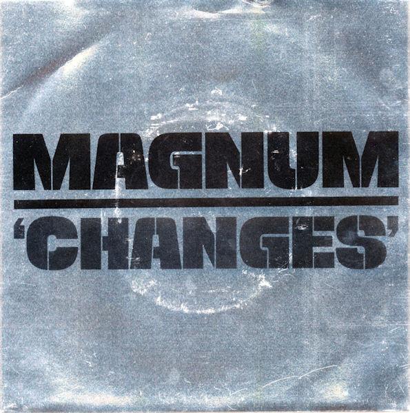 7inch Record MAGNUM - Changes JET155 Jet Records 1979 UK Rock Used