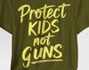 Protect Kids Not Guns T-Shirt, Bella+Canvas 3001, Anti-Gun Violence Shirt, Social Justice Apparel, Activist Statement Tee, Unisex Tee