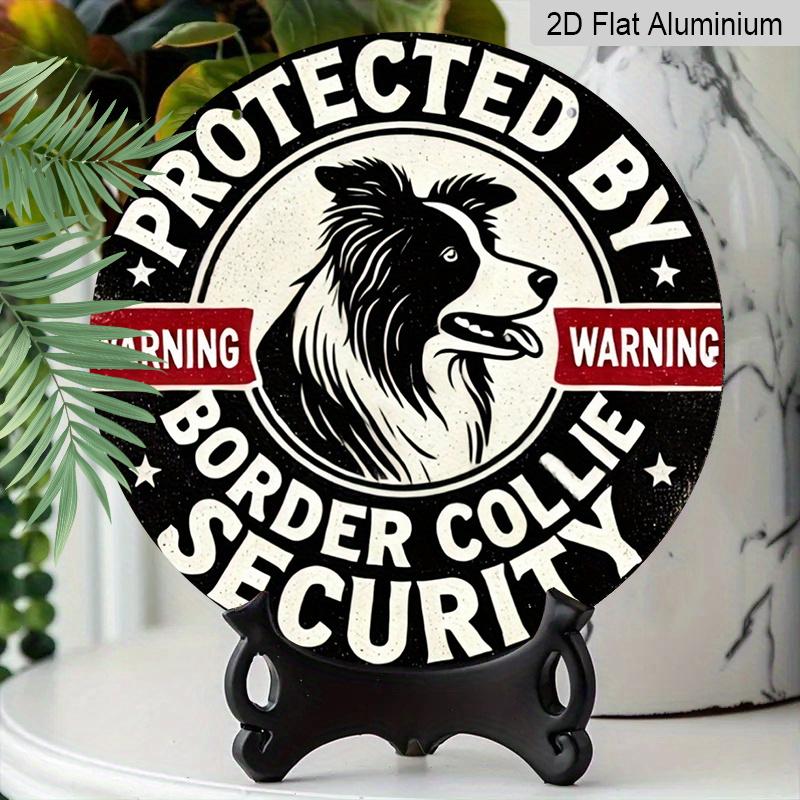 2D Flat Round Aluminum Sign, "Border Collie Warning", Is Very Suitable As A Home Decoration At The Entrance, Suitable for Villages, Farms, Kitchens