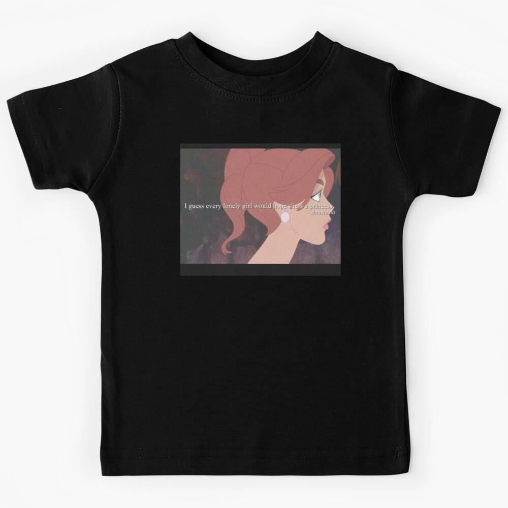 Anastasia - I guess every lonely girl hopes she_s a princess Kids T-Shirt 120