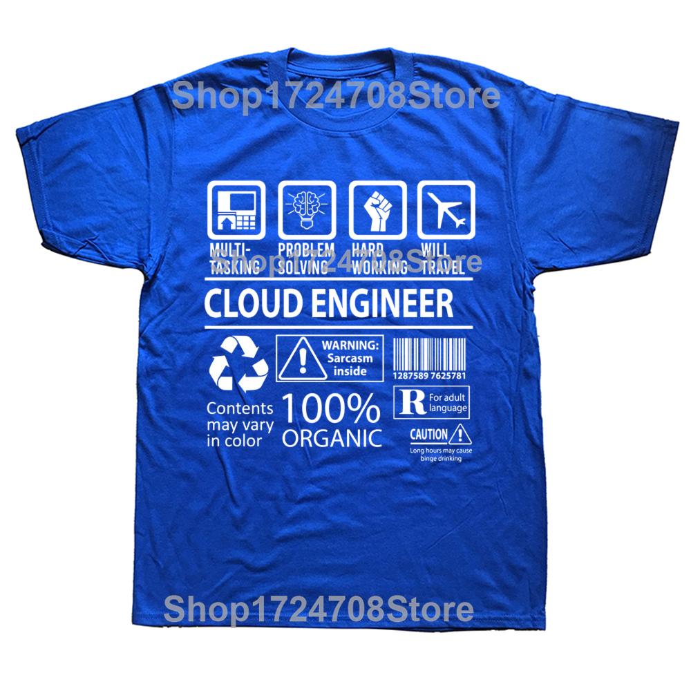 Funny Cloud Engineer Graphic T-shirts Tshirt Men Women's Fashion Casual Oversized 100% Cotton Multitasking Job T Shirt