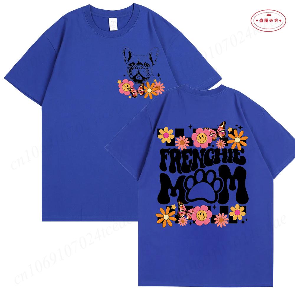 Frenchie Mama Unisex TShirt Bulldog Dog Lover Tees Fashion Print Graphic Tops Summer Short Sleeve Shirt Harajuku Female Clothing