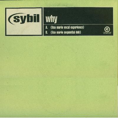 12-Zoll Schallplatte SYBIL - Why COLA012TJX Coalition Recor 1997 UK Dance & Electronica Gebraucht