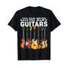 Man kann nie zu viele Gitarren haben Musik Gitarre T-Shirt vintage gewaschen leicht stilvoll lässiges Oberteil für den Alltag