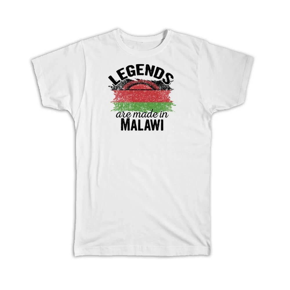 Legends are Made in Malawi: Gift T-Shirt Flag Malawian Expat Country XL