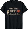 Same Sh_t Different Hat Funny Quote Men Women T-Shirt