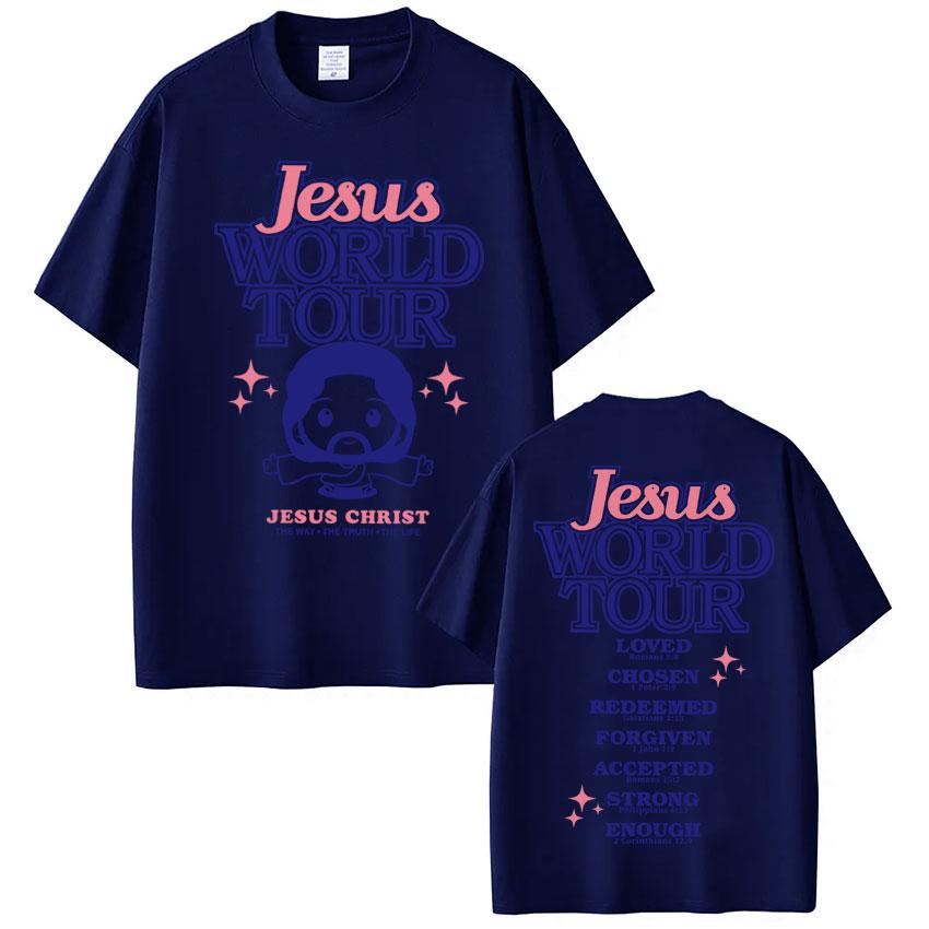 Funny Jesus World Tour Print T Shirt Men Women Fashion Christian Bible Verse Tshirts Oversized 100 Cotton Casual Short Sleeve