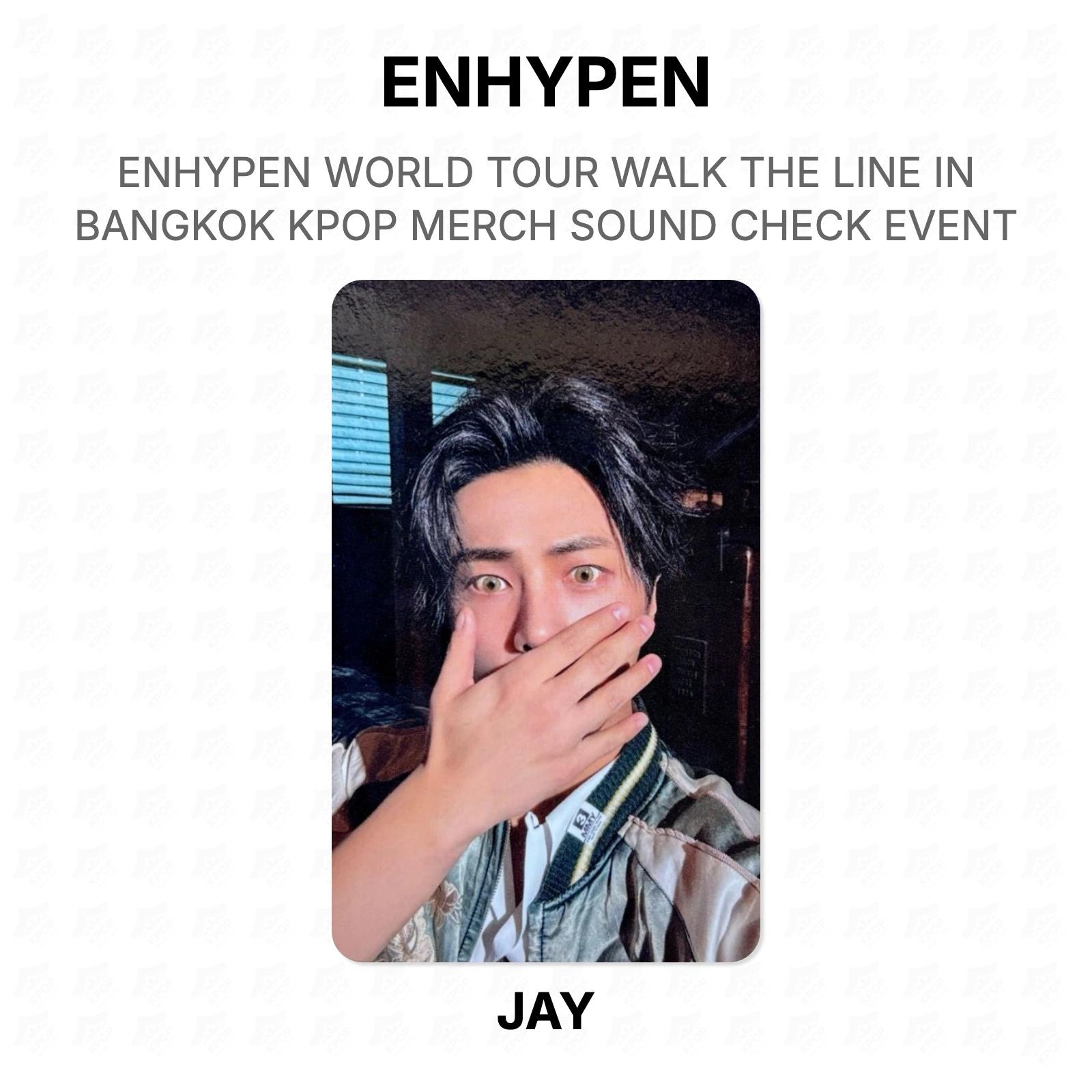 ENHYPEN WORLD TOUR WALK THE LINE IN BANGKOK KPOP MERCH SOUND CHECK EVENT Official Photocard JAY