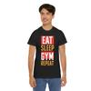 Eat Sleep Gym Repeat Typography Shirt| Gym Enthusiast | No Pain No Gain Shirt Unisex T-Shirt