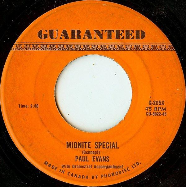 

7inch Record PAUL EVANS - Midnite Special G205X Guaranteed Reco 1960 Canada Rock Used