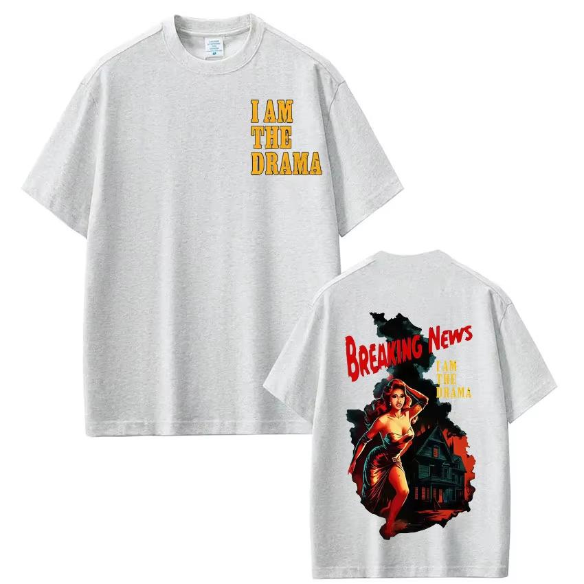 Cardi B AM I THE DRAMA Fashion Print Tshirt Men Women Harajuku Oneck Casual Fashion Luxury Shortsleeved Top Retro Streetwear