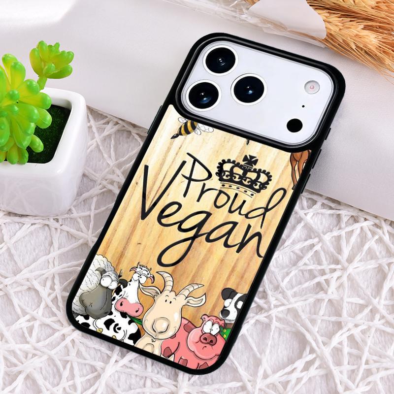 Proud Vegan life quote phrase Shockproof Phone Case for iPhone 17 Air 16e 15 11 12 14 13 Pro Max Cover Coque