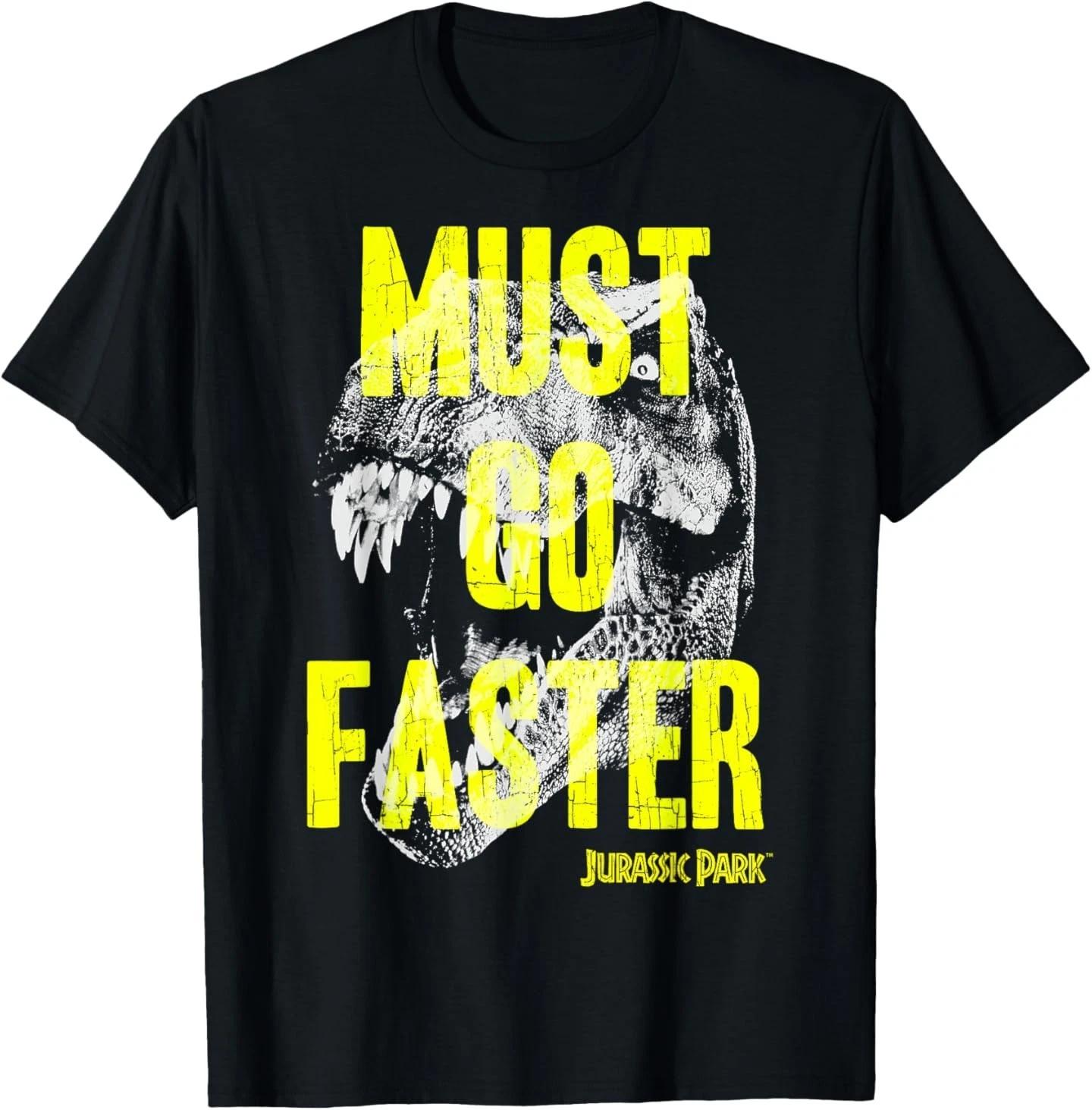 

Jurassic Park T-Rex Must Go Faster T-Shirt 3XL