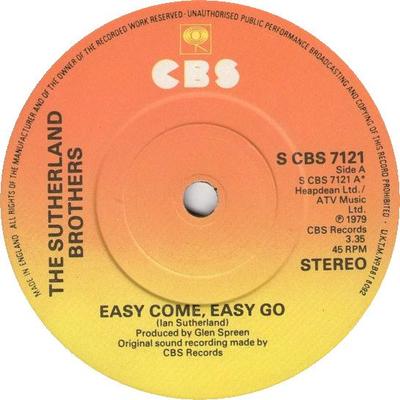 7inch Record SUTHERLAND BROTHERS - Easy Come, Easy Go SCBS7121 CBS 1979 UK Rock Used