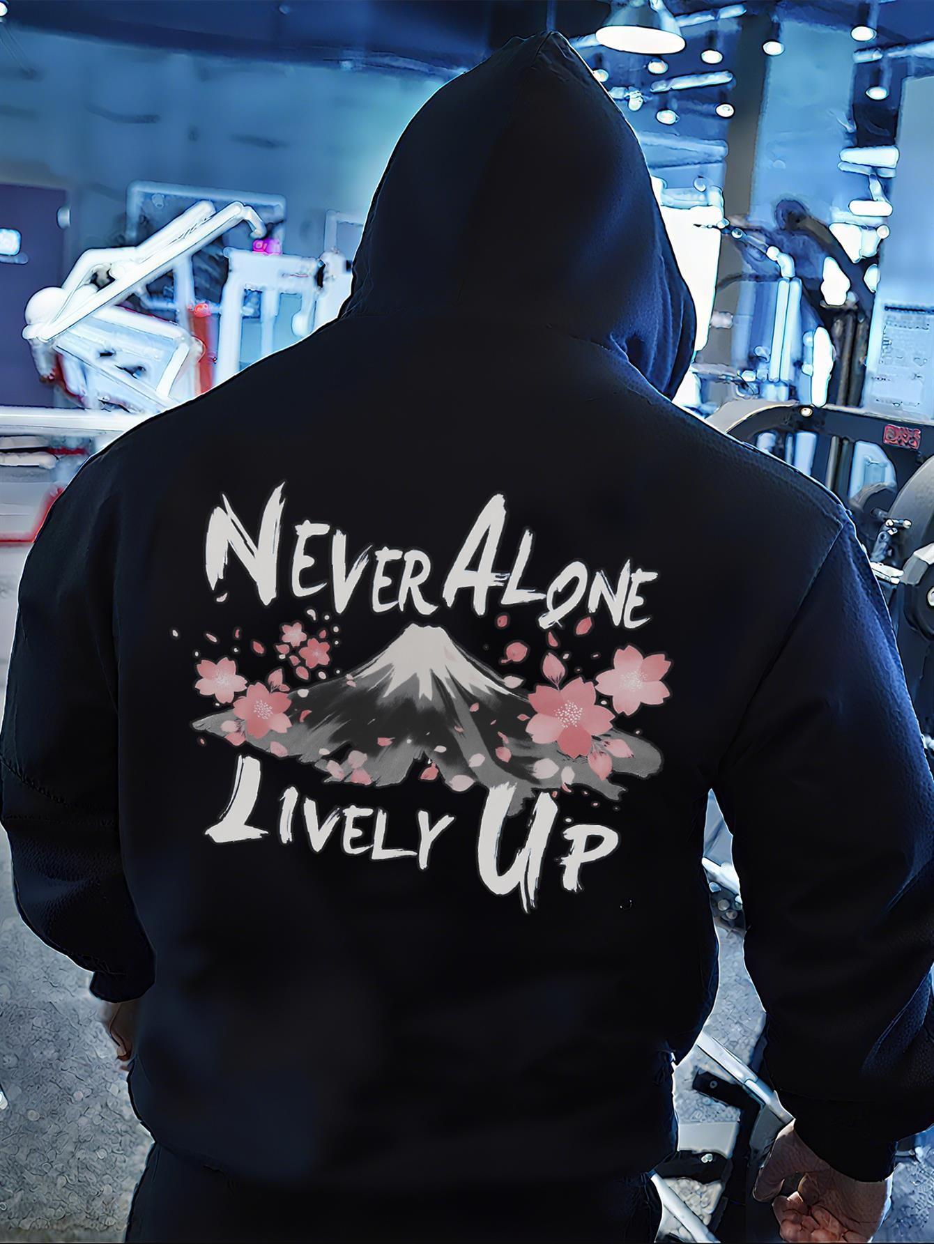 

Men s Japanese Kanji & Sakura Hoodie - Never Alone Live Strong Never Give Up Motivational Sweatshirt 3XL