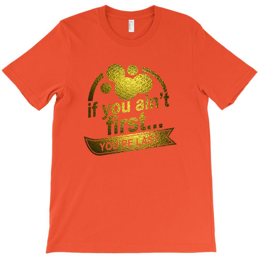 If You Ain T First T Shirt Empire Mens Short Sleeved Tee Shirts Oversize Style